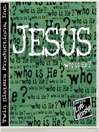 Jesus - who is He?
